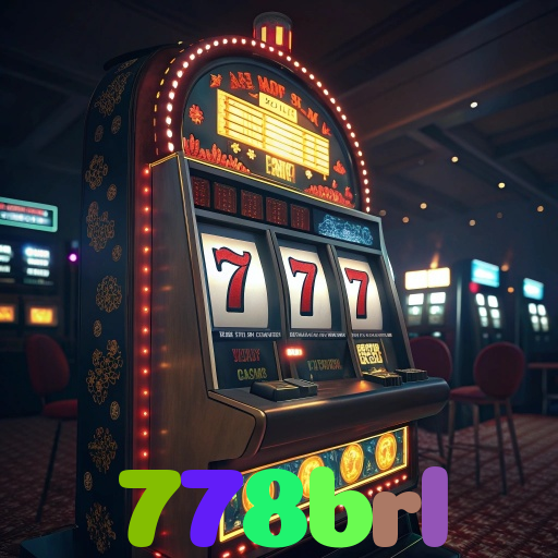 778brl：Aposte nas melhores slots e conquiste prêmios como nunca!